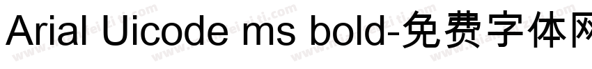 Arial Uicode ms bold字体转换